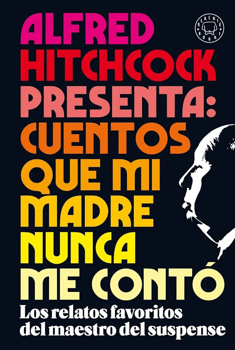 ALFRED HITCHCOCK PRESENTA CUENTOS QUE MI MADRE NUNCA ME CONTO (TD)