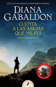 OUTLANDER 09 CUENTA A LAS ABEJAS QUE ME FUI