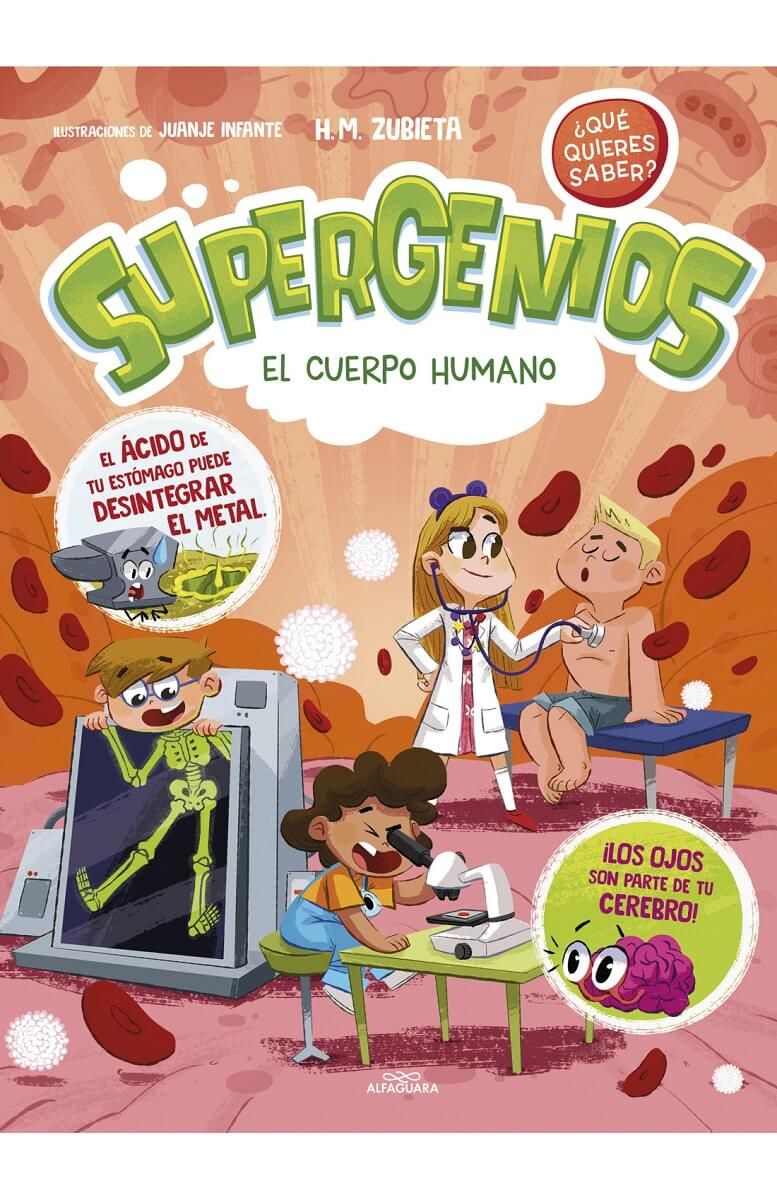 SUPERGENIOS QUE QUIERES SABER 01 EL CUERPO HUMANO (TD)