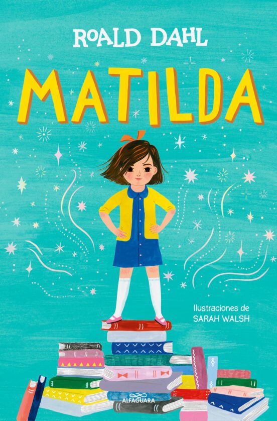 MATILDA (EDICION ILUSTRADA) (TD)