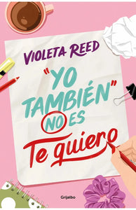 YO TAMBIEN NO ES TE QUIERO