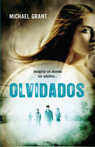 OLVIDADOS 1 OLVIDADOS
