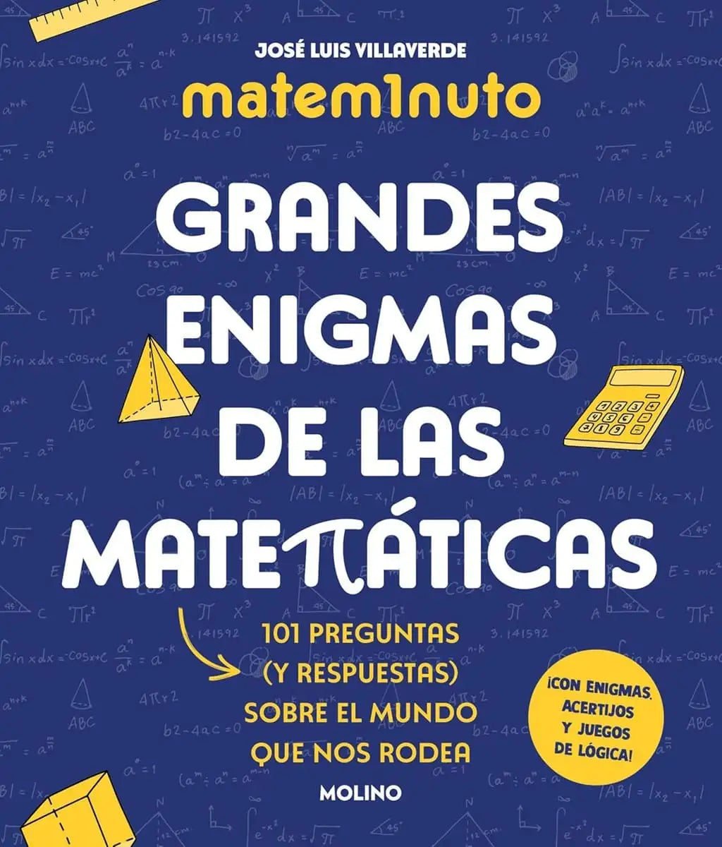 MATEM1NUTO GRANDES ENIGMAS DE LAS MATEMATICAS (COLECCION GRANDES ENIGMAS)