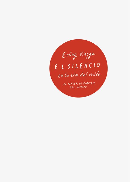 SILENCIO EN LA ERA DEL RUIDO