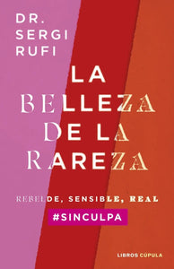BELLEZA DE LA RAREZA