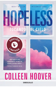 HOPELESS TOCANDO EL CIELO (LIMITED)