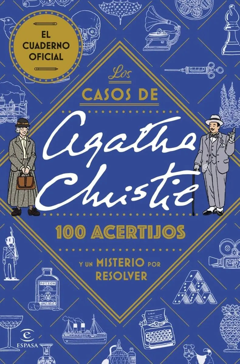 CASOS DE AGATHA CHRISTIE 100 ACERTIJOS Y UN MISTERIO POR RESOLVER