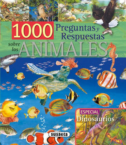 1000 PREGUNTAS Y RESPUESTAS SOBRE LOS ANIMALES 01 (S0097001)