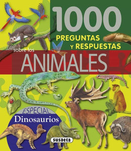 1000 PREGUNTAS Y RESPUESTAS SOBRE LOS ANIMALES 03 (S0097003)