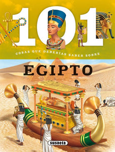 101 COSAS QUE DEBERIAS SABER SOBRE EGIPTO (S2014011)