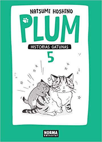 PLUM VOL 05 HISTORIAS GATUNAS