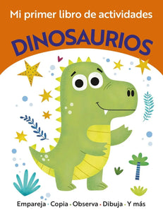 PRIMER LIBRO DE ACTIVIDADES DINOSAURIOS (TD)