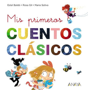 PRIMEROS CUENTOS CLASICOS