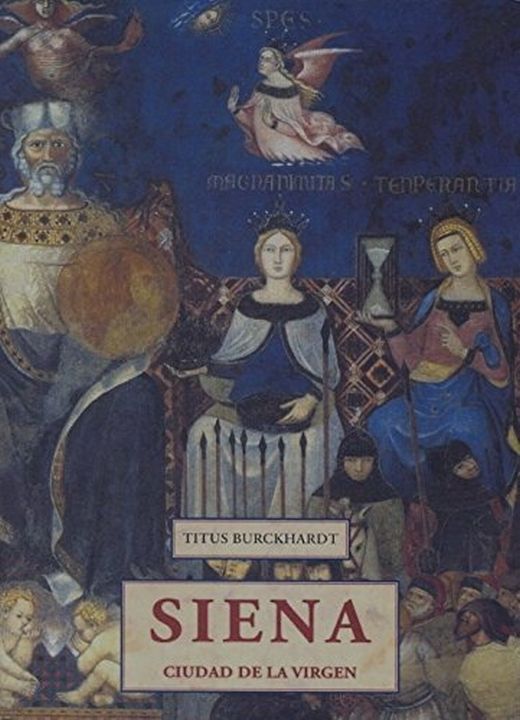 SIENA CIUDAD DE LA VIRGEN