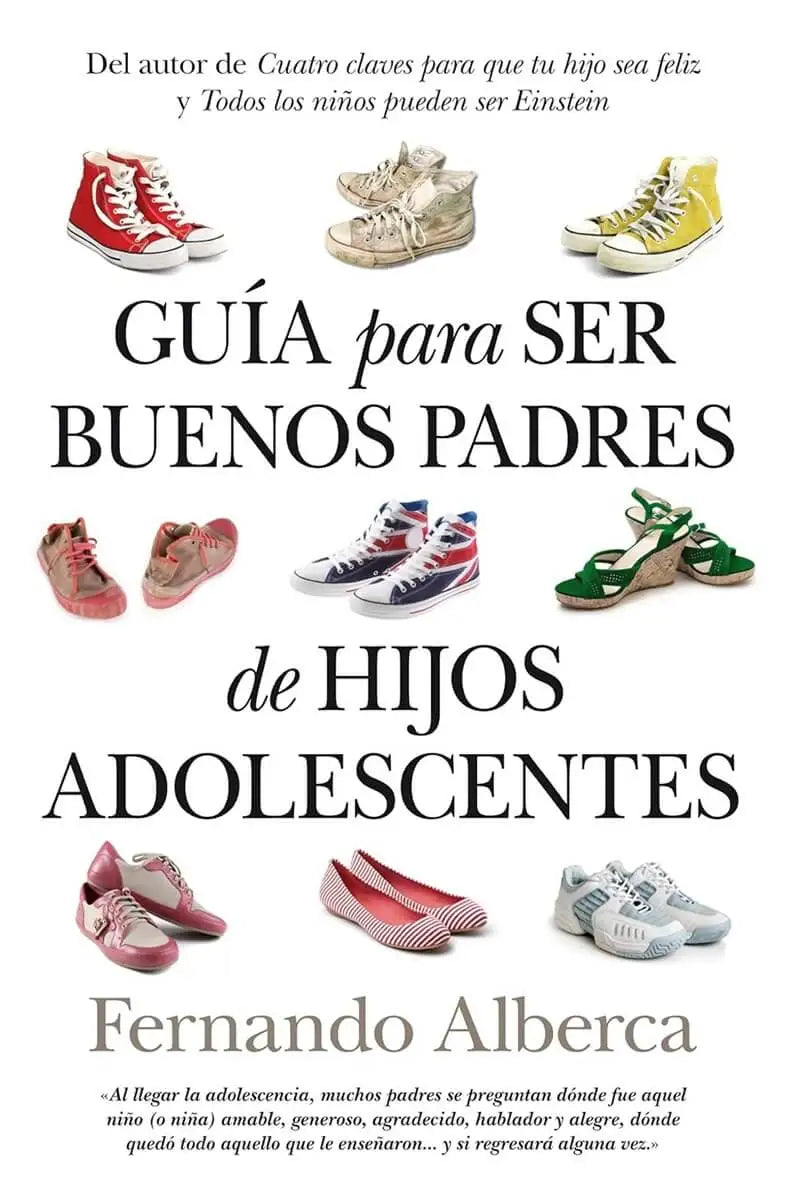 GUIA PARA SER BUENOS PADRES DE HIJOS ADOLESCENTES
