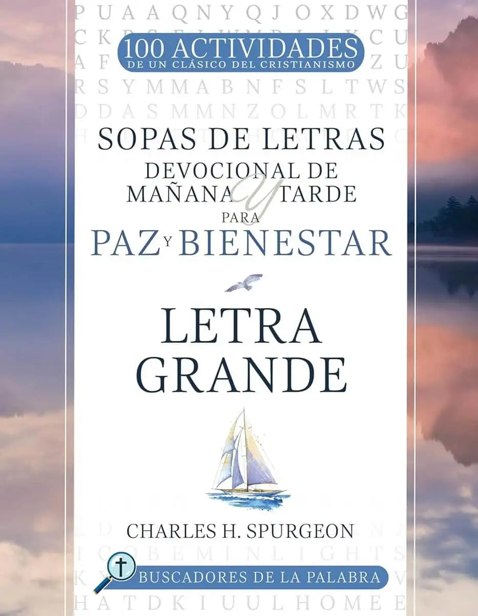 SOPAS DE LETRAS DEVOCIONAL DE MAÑANA Y TARDE PARA PAZ Y BIENESTAR (LETRA GRANDE)