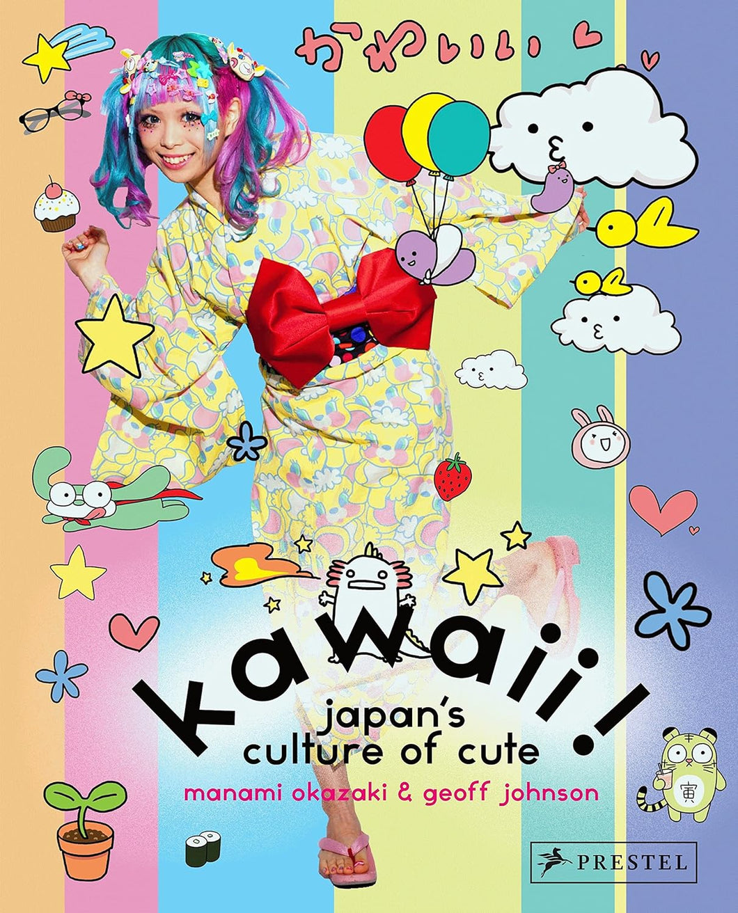 KAWAII JAPANS CULTURE OF CUTE (HC)