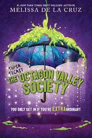 (SUPER SECRET) SOCIETY OF OCTAGON VALLEY (INTERNATIONAL PAPERBACK EDITION)