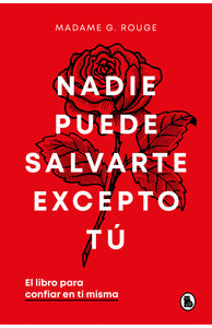 NADIE PUEDE SALVARTE EXCEPTO TU (TD)