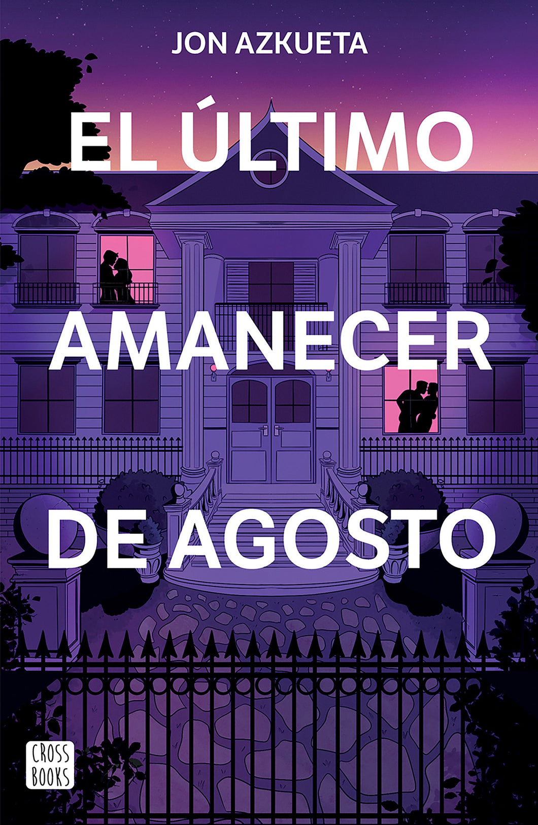 ULTIMO AMANECER DE AGOSTO
