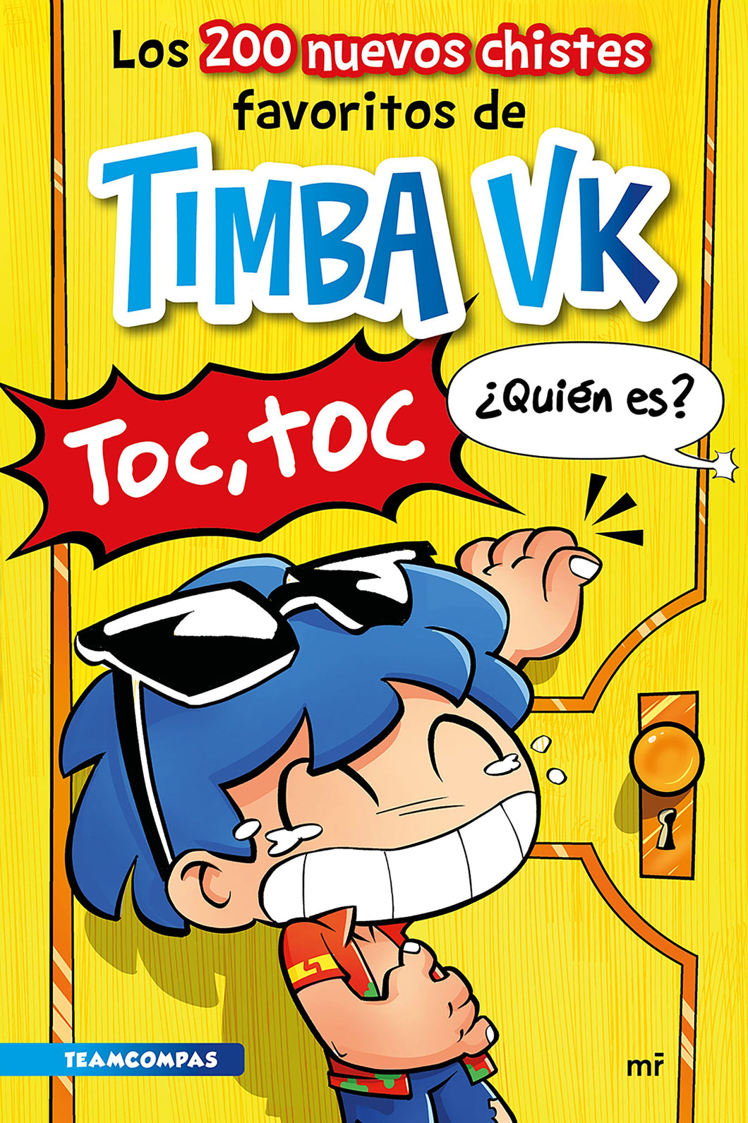 200 NUEVOS CHISTES FAVORITOS DE TIMBA VK