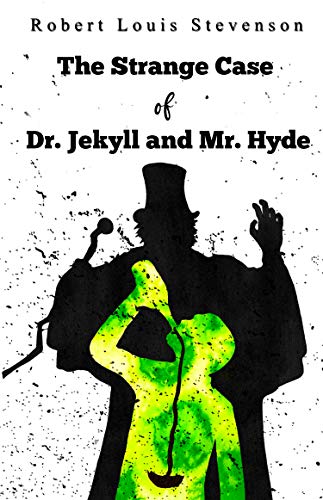 DR JEKYLL AND MR HYDE