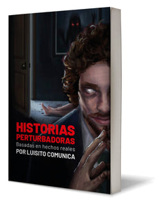 HISTORIAS PERTURBADORAS