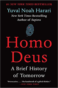 HOMO DEUS A BRIEF HISTORY OF TOMORROW