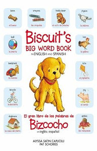 BISCUITS BIG WORD BOOK IN ENGLISH AND SPANISH (HC)