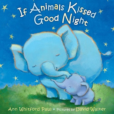 IF ANIMALS KISSED GOOD NIGHT (BB)