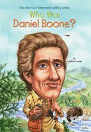 WHO WAS DANIEL BOONE