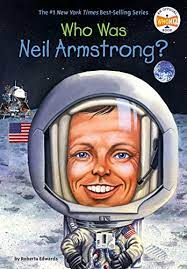 WHO IS NEIL ARMSTRONG