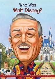 WHO WAS WALT DISNEY
