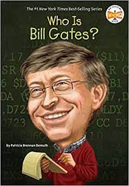WHO IS BILL GATES