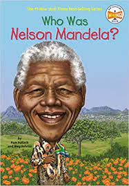 WHO IS NELSON MANDELA