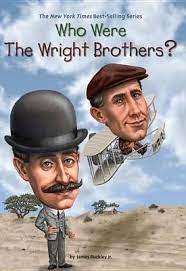 WHO WERE THE WRIGHT BROTHERS