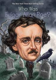 WHO WAS EDGAR ALLAN POE