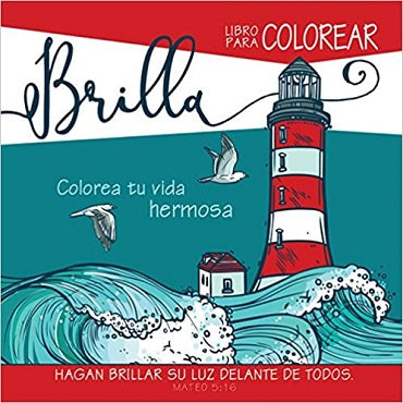 BRILLA COLOREA TU VIDA HERMOSA