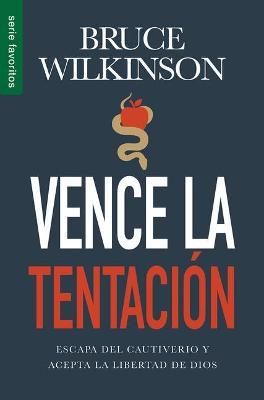 VENCE LA TENTACION (BOLSILLO)
