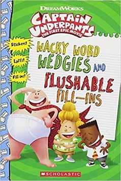 CAPTAIN UNDERPANTS MOVIE WACKY WORD WEDGIES AND FLUSHABLE FILL INS