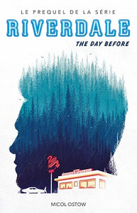 RIVERDALE 1 THE DAY BEFORE