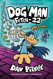 DOG MAN 8 FETCH 22