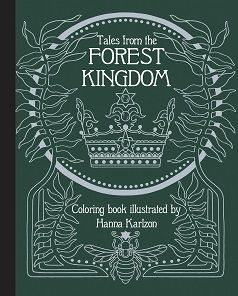 TALES FROM THE FOREST KINGDOM (HC)