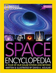SPACE ENCYCLOPEDIA A TOUR OF OUR SOLAR SYSTEM AND BEYON