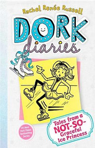 DORK DIARIES 4 TALES FROM A NOT SO GRACEFUL ICE PRINCESS