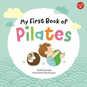 MY FIRST BOOK OF PILATES (BB)