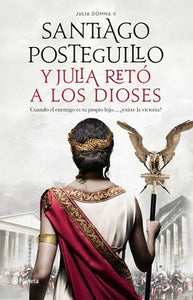 JULIA DOMINA 2 Y JULIA RETO A LOS DIOSES