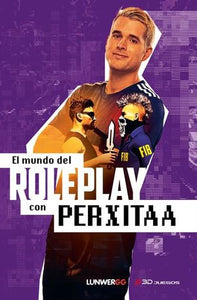 MUNDO DEL ROLEPLAY CON PERXITAA