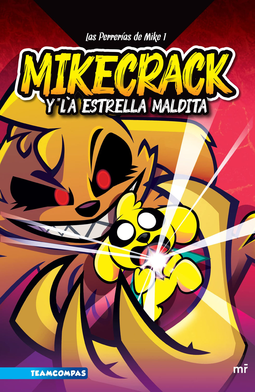PERRERIAS DE MIKE 1 MIKECRACK Y LA ESTRELLA MALDITA