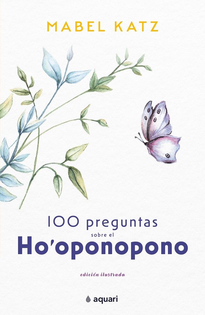 100 PREGUNTAS SOBRE HOOPONOPONO